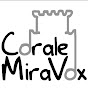 Corale Miravox