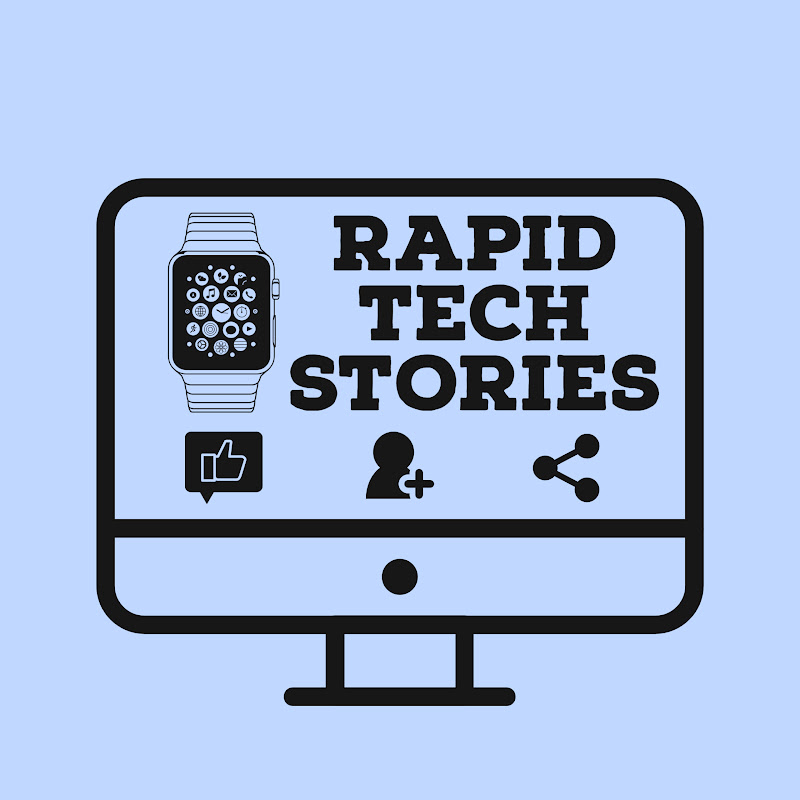 Rapid Tech Stories