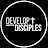 Develop Disciples