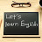 Lets Learn English