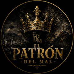 El Patron del Mal 
