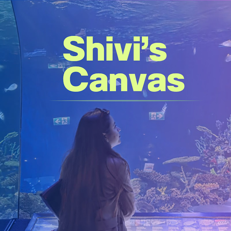 Shivi’s Canvas