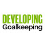 Developing Goalkeeping