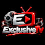 EXCLUSIVE TV