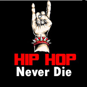 Hip Hop Never Die