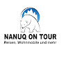 NANUQ ON TOUR – Reisen, Wohnmobil und mehr Avatar