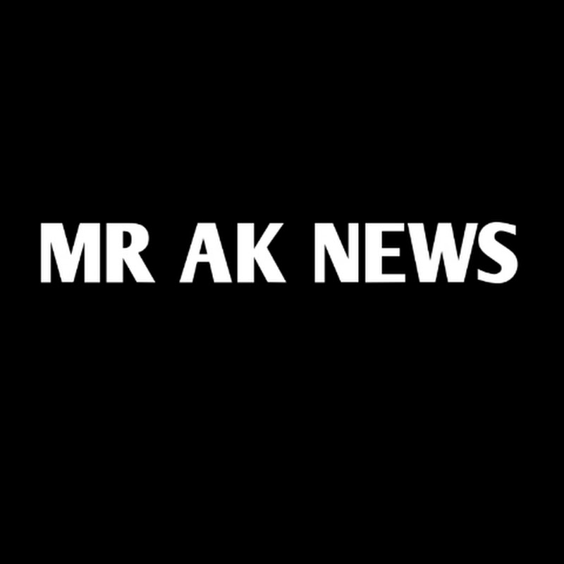 Mr Ak News
