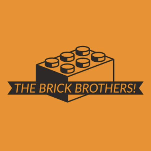 THE BRICK BROTHERS!