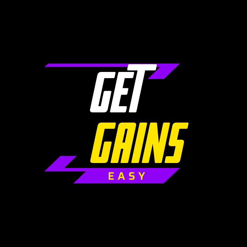 Get Gains Easy