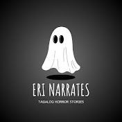 Eri Narrates - Tagalog Horror Stories