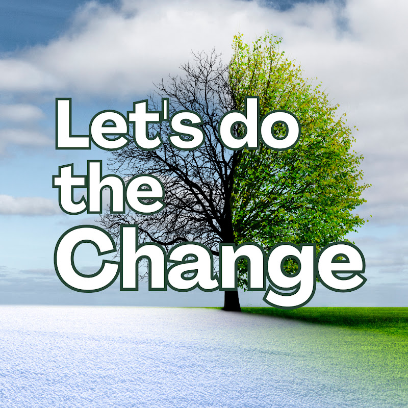 Let's Do The Change