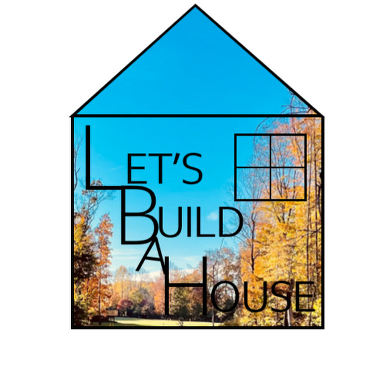 Let's Build a House