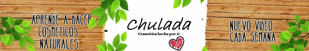 Chulada - cosmÃ©tica hecha por ti YouTube channel avatar