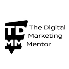The Digital Marketing Mentor Podcast