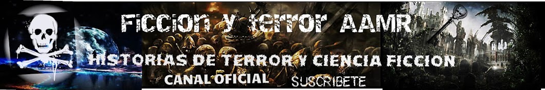 FicciÃ³n y terror AAMR YouTube channel avatar