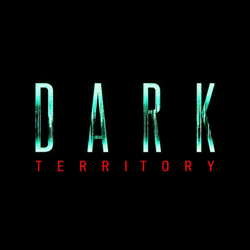 Dark Territory