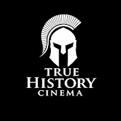 True History Cinema