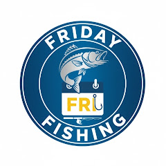 Friday Fishing