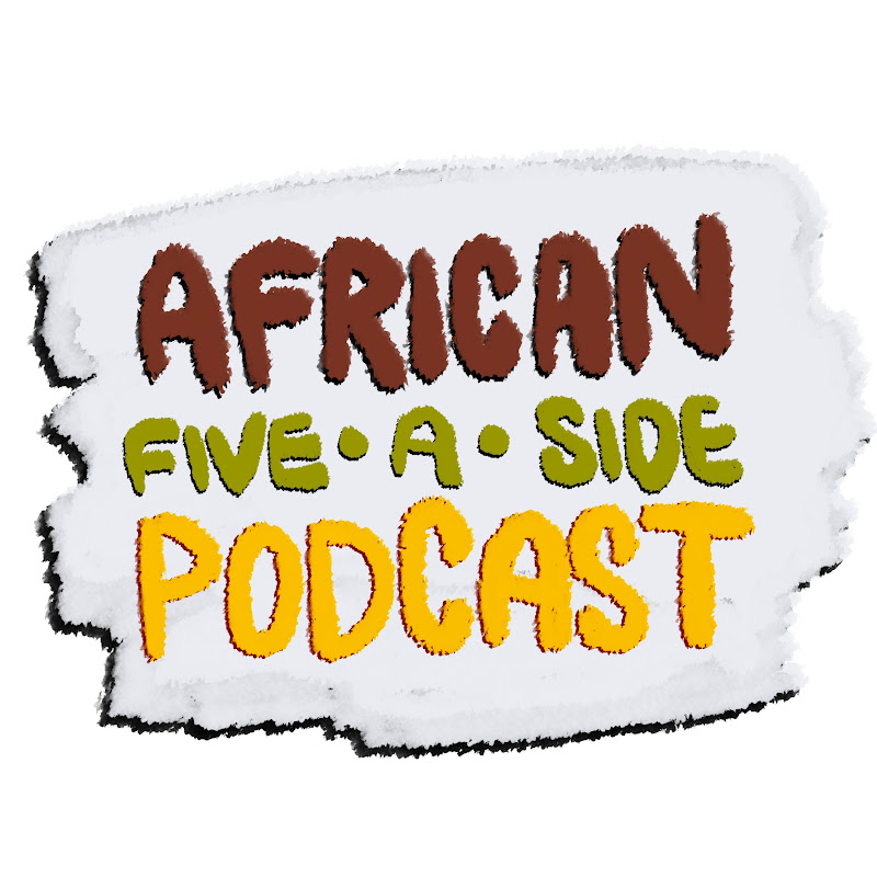 African Five-a-Side podcast