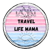 The Travel Life Mama