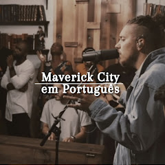 Maverick City em Português