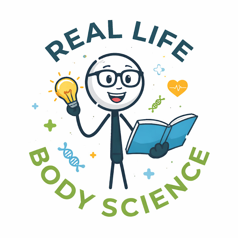 Real Life Body Science