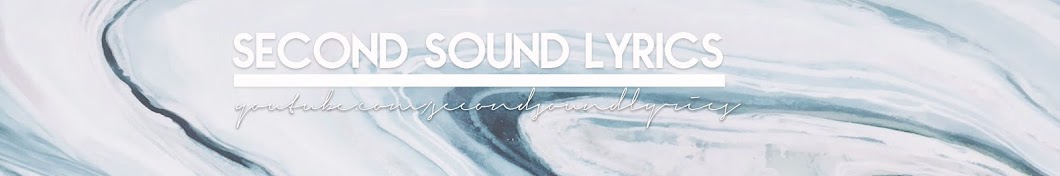 SecondSoundLyrics Avatar del canal de YouTube
