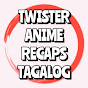 Twister Anime Recap Tagalog logo