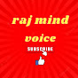 raj mind voice Image Thumbnail