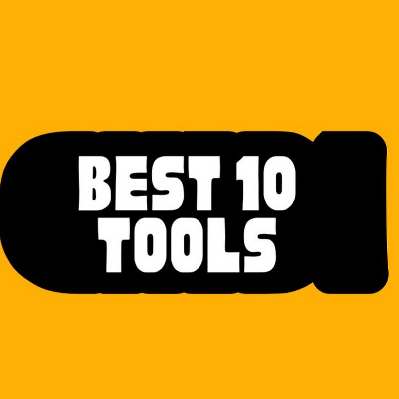 Best 10 Tools