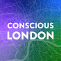 CONSCIOUS LONDON 2020 YouTube Profile Photo