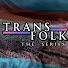 _GJs8_5-iAw-channel-avatar-Transfolk the series