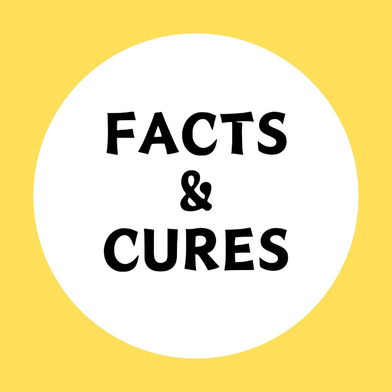 Facts and Cures