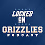Locked On Grizzlies