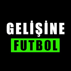 Gelişine Futbol