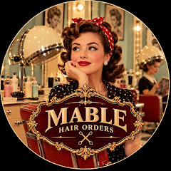 Mable Hair Orders