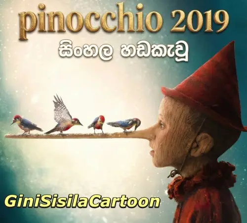 Sinhala Dubbed -   Pinocchio 2019