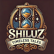 SHILUZ TIMELESS TALES