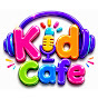 KID CAFE YouTube channel avatar