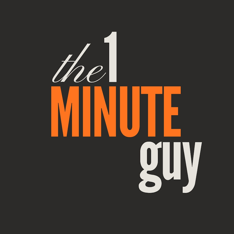 The 1 minute guy