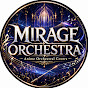 MIRAGE ORCHESTRA JP