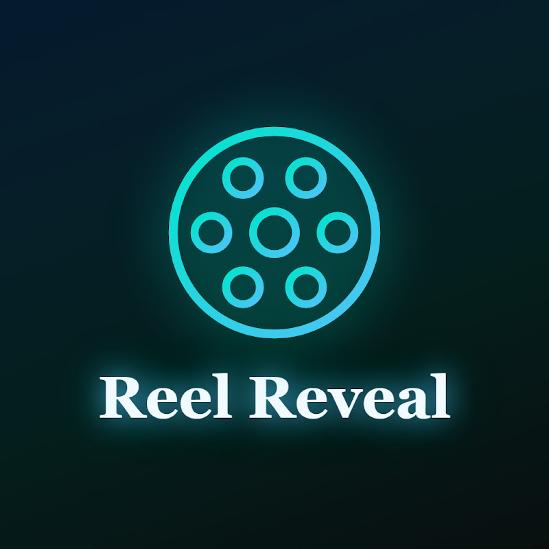 Reel Reveal