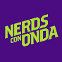 Nerds Con Onda