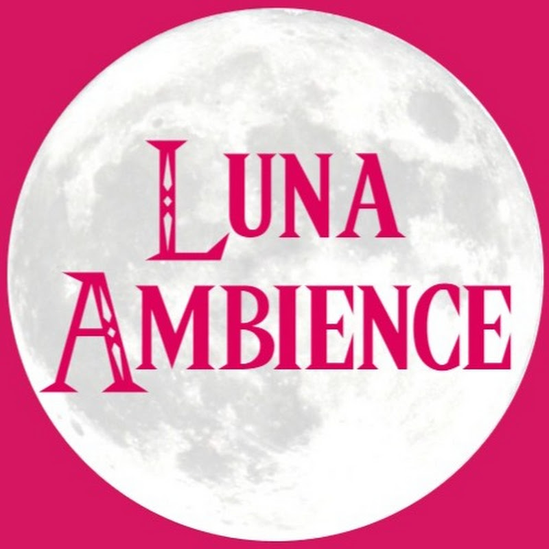 Luna Ambience