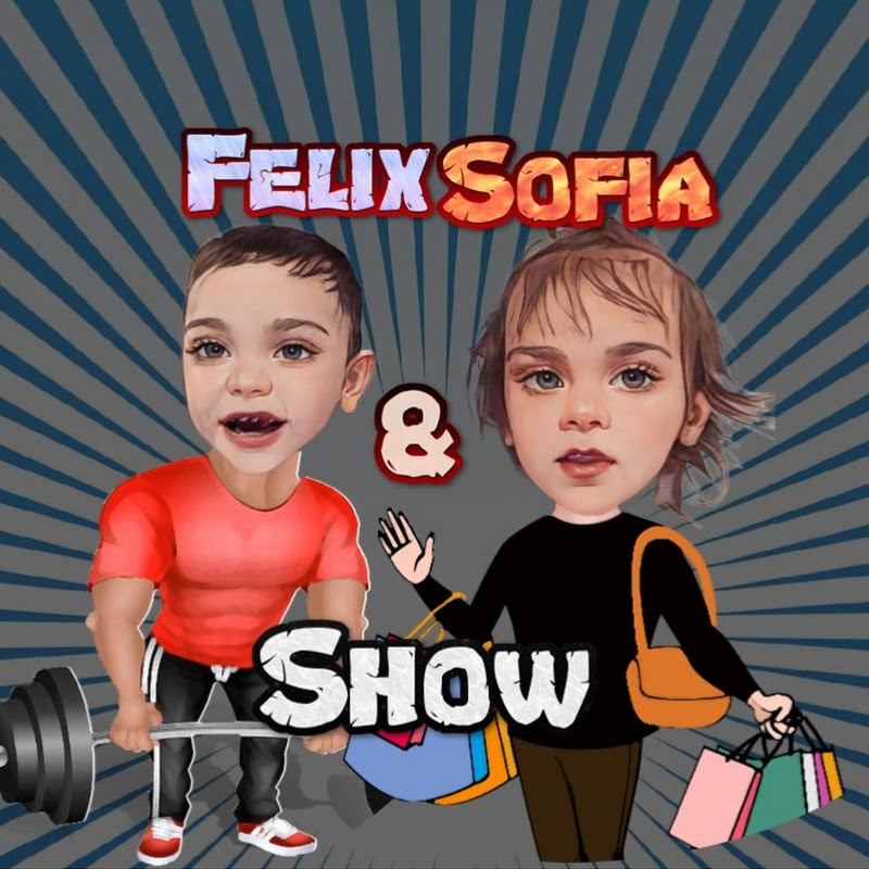 Felix & Sofia Show