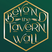 Beyond the Tavern Wall
