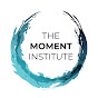 The Moment Institute