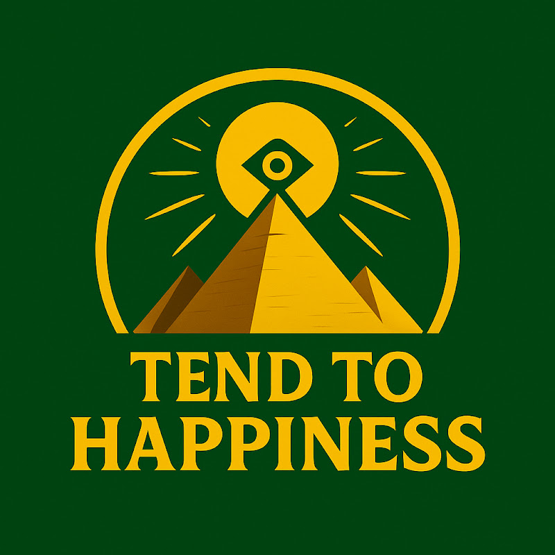 Tend to Happiness