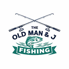 The Old Man & J Fishing