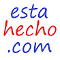 EstaHecho